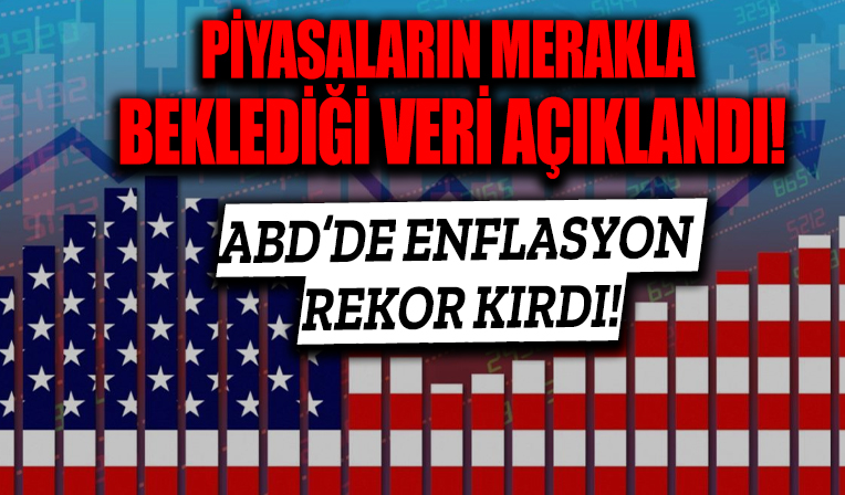 ABD enflasyon verisi açıklandı! 2022 Mart enflasyon oranı rekor kırdı
