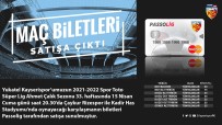 Kayserispor-Rizespor Maçinin Bilet Fiyatlari Belli Oldu