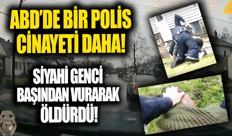 ABD'de bir polis cinayeti daha: Siyahi genci başından vurarak öldürdü
