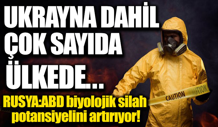 Rusya'dan ABD'ye sert biyolojik silah suçlaması: Ukrayna dahil çok sayıda ülkede...