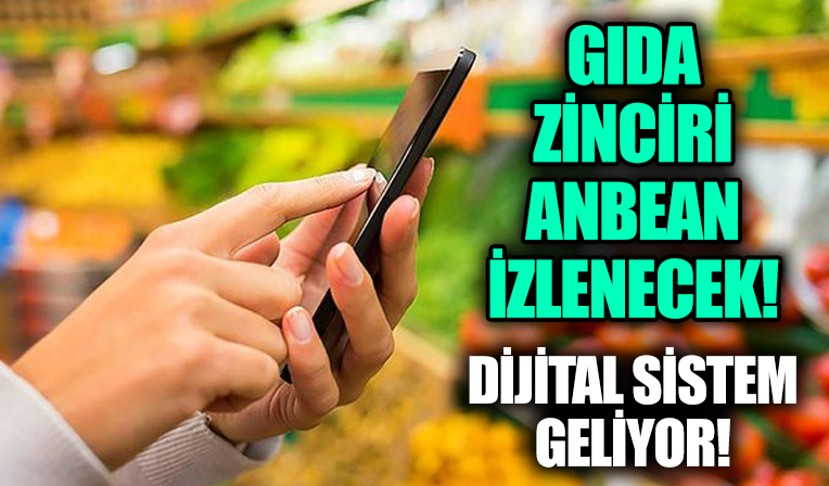 Fiyatlarda dalgalanmaya karşı dijital sistem! Gıda zinciri anbean izlenecek!