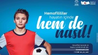 'Hemofili Türkiye'de 6 Binden Fazla Kisiyi Etkiliyor'