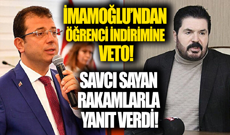 İmamoğlu öğrenciye ulaşım indirimi kararını veto edeceğini açıkladı: Ağrı Belediye Başkanı Savcı Sayan'dan rakamlarla yanıt geldi