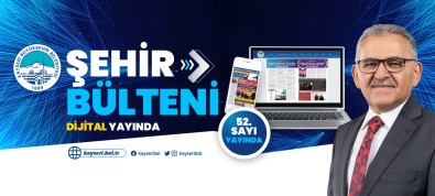 Büyük Sehir Bülteni Artik Dijital Yayinda