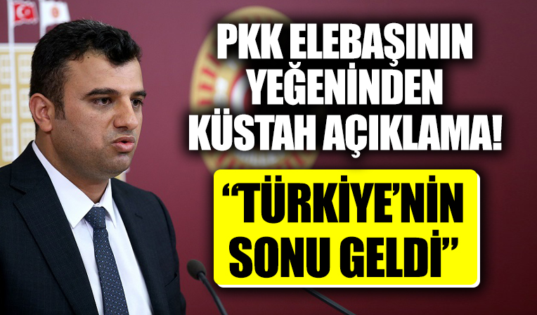 PKK elebaşı Abdullah Öcalan'ın 'milletvekili' yeğeni Ömer Öcalan'dan küstah açıklama: Türkiye'nin sonu geldi