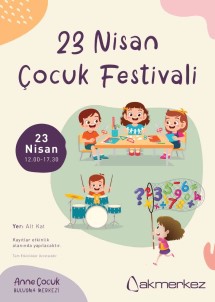 Çocuklar 23 Nisan Ulusal Egemenlik Ve Çocuk Bayrami'ni Özel Etkinliklerle Kutlayacak