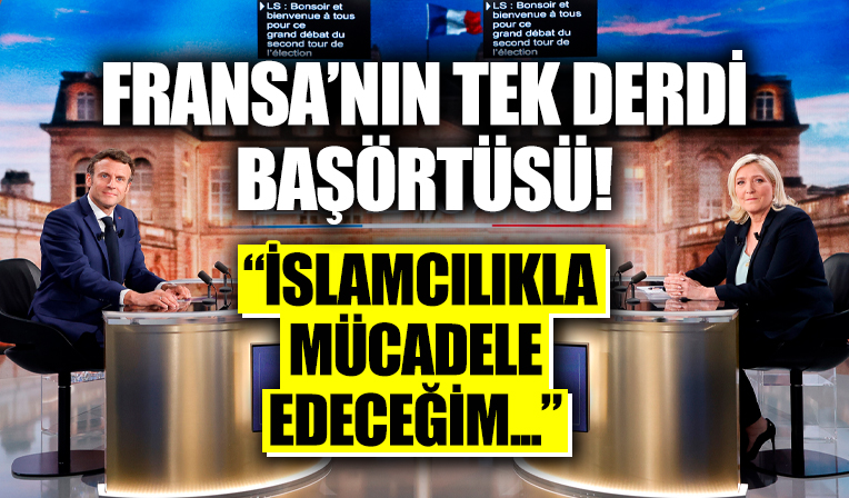 Fransa’nın tek derdi başörtüsü! Le Pen: İslamcılıkla mücadele edeceğim...