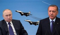 MEVLÜT ÇAVUŞOĞLU - Türkiye'den hava sahası kararı! Başkan Erdoğan Putin'e bizzat iletti!