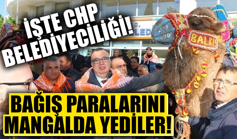 CHP'li belediyede skandal olay: Bağış paralarını mangalda yediler!