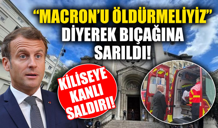 Seçim heyecanıyla dolu Fransa'daki kilisede korku dolu anlar! 'Macron'u öldürmeliyiz' diye bağırıp bıçağına sarıldı