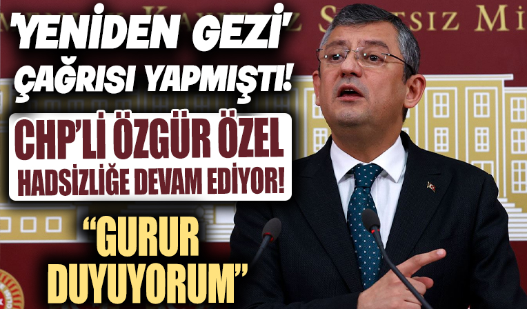 CHP'li Özgür Özel hadsizlikte sınır tanımıyor! Başkan Erdoğan'a ettiği tehditleri savundu: 'Gurur duyuyorum'