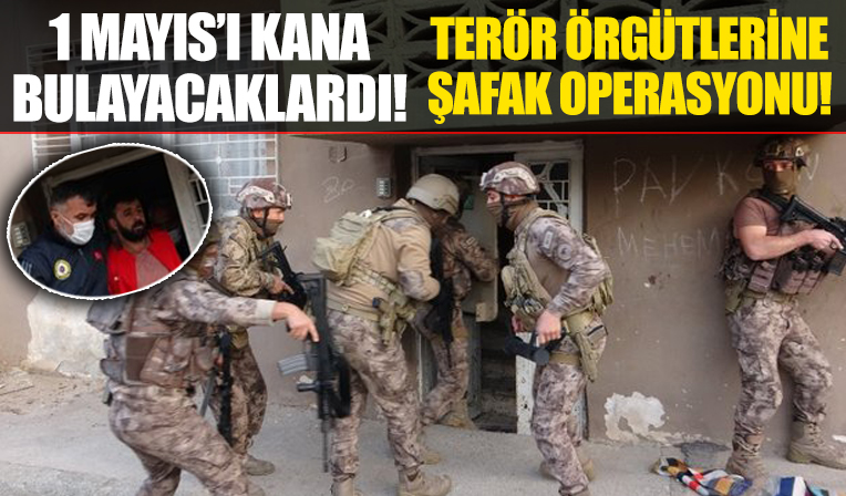 Mersin'de terör örgütü PKK'ya operasyon! 1 Mayıs'ı kana bulayacaklardı!