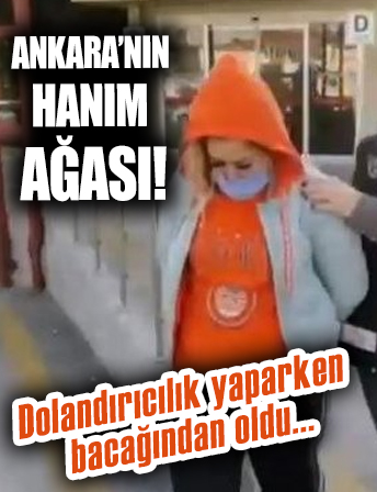 Ankara’nın hanım ağası iş başında! Fuhuş, uyuşturucu, silah kaçakçılığı... Dolandırıcılık yaparken bacağından oldu