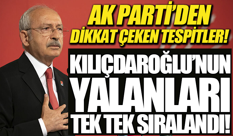 AK Parti'nin raporunda çarpıcı tespitler: Kılıçdaroğlu ulusal birlik duygusunu aşındırıyor