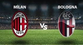 Milan - Bologna Maçı Ne Zaman? Milan - Bologna Maçı Saat Kaçta?