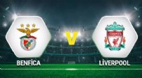 Benfica Liverpool Maçı Ne Zaman? Benfica Liverpool Maçı Saat Kaçta? Haberi