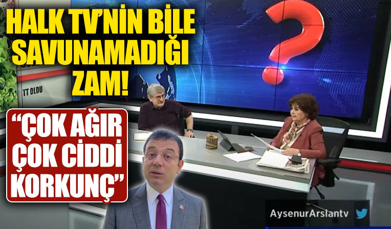 Halk TV'de Ayşenur Arslan ve Faruk Eren'den CHP'li İBB'ye zam tepkisi!