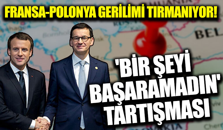Fransa-Polonya gerilimi tırmanıyor: Macron'un sözleri sonrası büyükelçi bakanlığa çağrıldı