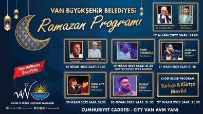 Van Büyüksehir Belediyesi Etkinlikleriyle Van'da Ramazan Dolu Dolu Yasanacak