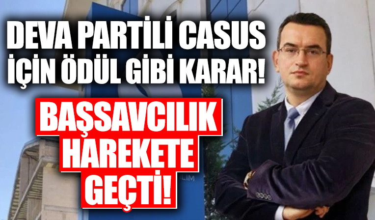 DEVA Partli'li casus Metin Gürcan'ın tahliyesine itiraz!