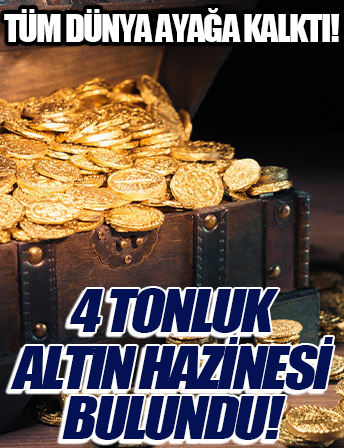 4 tonluk altın hazinesi dünyayı şoka soktu!