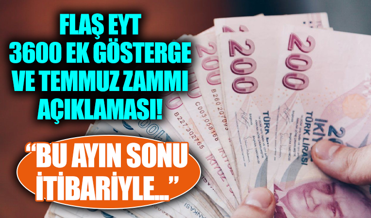 Bakan Bilgin'den 3600 ek gösterge, EYT ve temmuz zammı açıklaması: Bu ayın sonu itibariyle...