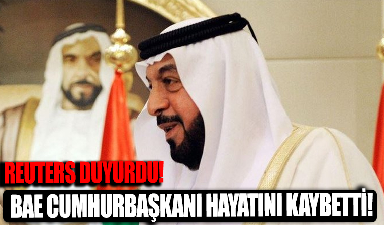 Birleşik Arap Emirlikleri Cumhurbaşkanı öldü