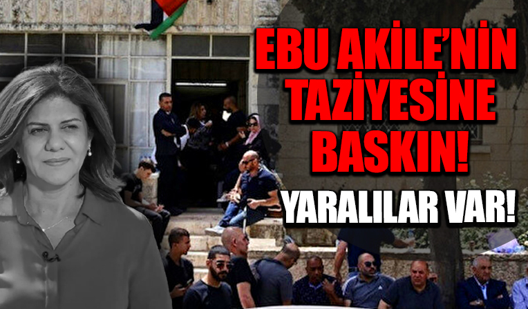İşgalci İsrail güçleri öldürdükleri gazeteci Ebu Akile'nin taziyesine baskın yaptı: Yaralılar var