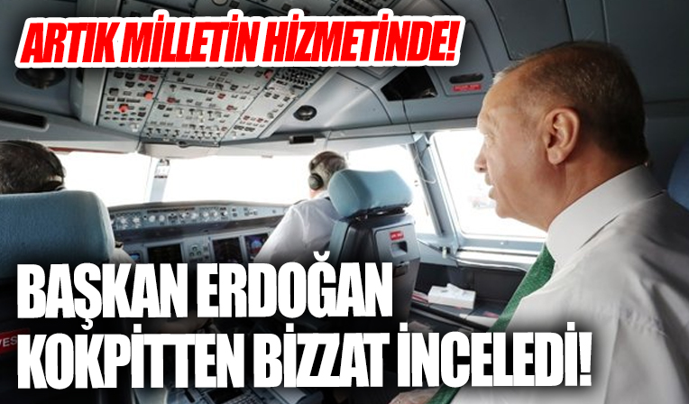 Başkan Erdoğan Rize-Artvin Havalimanı'nı uçağın kokpitinden inceledi.