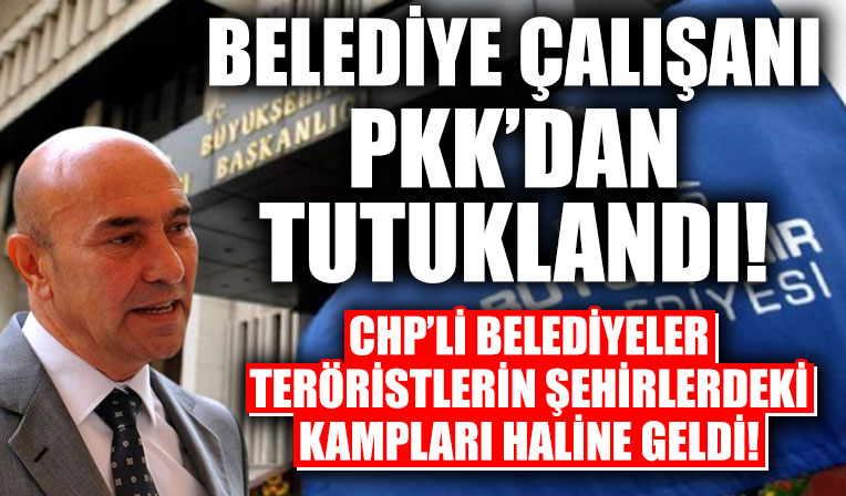 Bir terör haberi de İzmir Büyükşehir Belediyesi'nden! Belediye çalışanı PKK'nın ekonomi yapılanması kapsamında tutuklandı!
