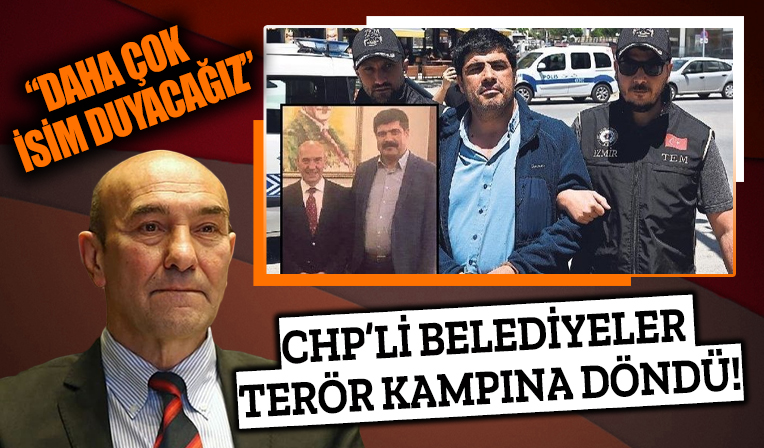 CHP'li belediyeler adeta terör yuvası! 'İzmir'de daha çok isim var'