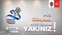 Güroymak'ta 'Polis Radyosu' Yayina Basladi