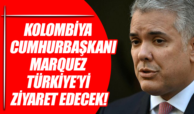 Kolombiya Cumhurbaşkanı Marquez, Türkiye'yi ziyaret edecek