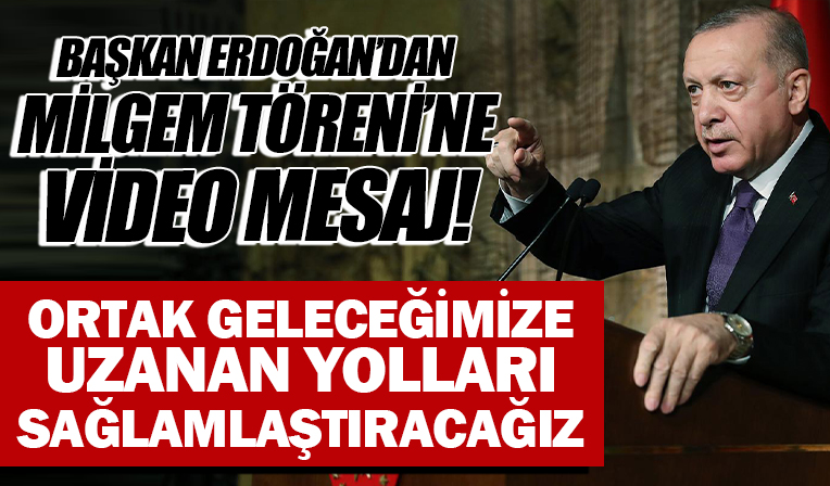 Başkan Erdoğan'dan önemli açıklamalar