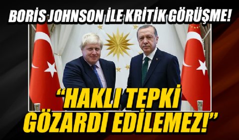 Başkan Erdoğan, İngiltere Başbakanı Boris Johnson ile görüştü