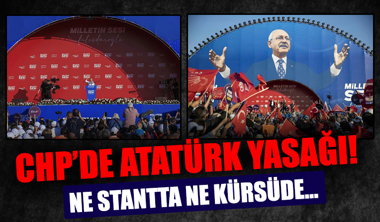 CHP'de Atatürk yasağı! Sadece Kemal Kılıçdaroğlu'nun resmi vardı!