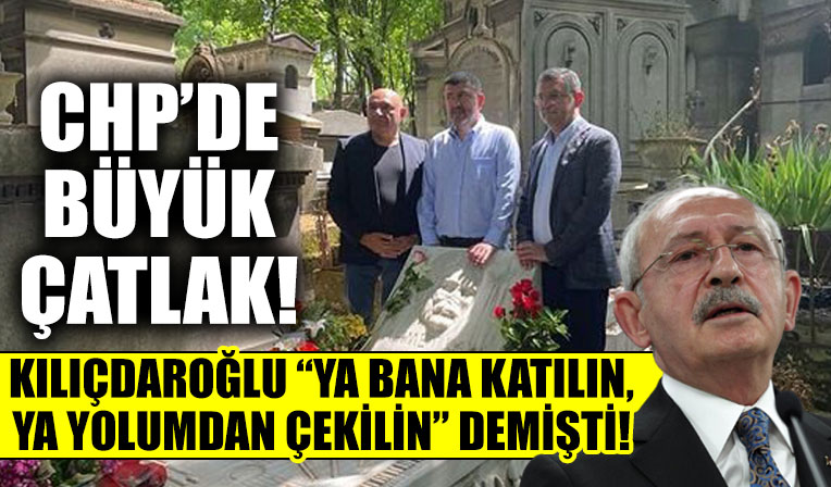 CHP'de büyük çatlak! Kılıçdaroğlu 'Ya bana katılın ya da yolumdan çekilin' demişti