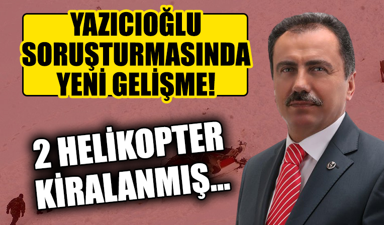 Muhsin Yazıcıoğlu soruşturmasında flaş gelişme!
