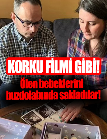 Ölen bebeklerinin kalıntılarını buzdolabında saklamak zorunda kaldılar! Korku filmlerini aratmayan olay...