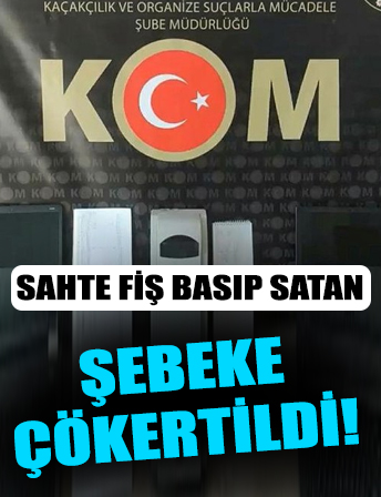Sahte fiş basıp satan şebeke yakalandı!