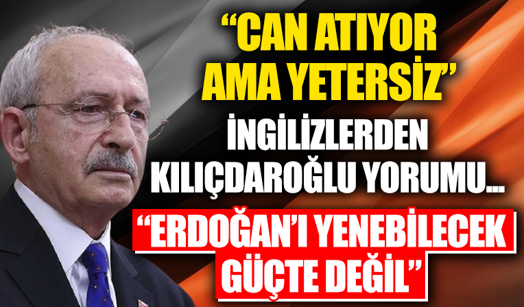 İngiliz Financial Times CHP'deki adaylık savaşını yazdı: Kılıçdaroğlu can atıyor ama kazanma ihtimali en düşük aday!