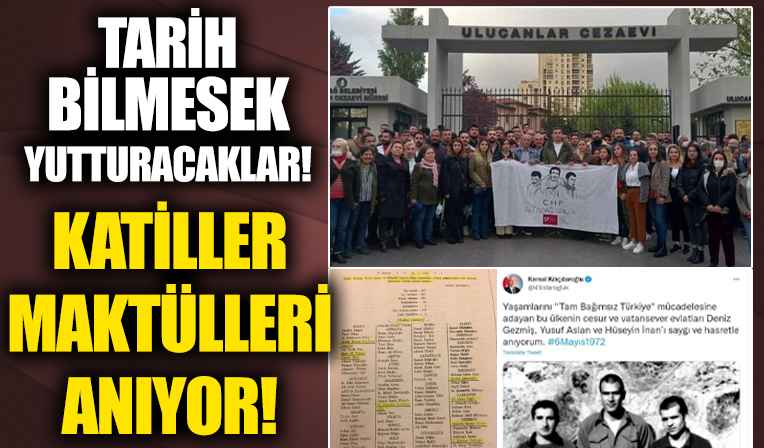 Deniz Gezmiş ile arkadaşlarını ipe götüren CHP tayfası ve Kılıçdaroğlu'ndan büyük iki yüzlülük!