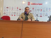 Balikesirspor-Bandirmaspor Maçin Ardindan