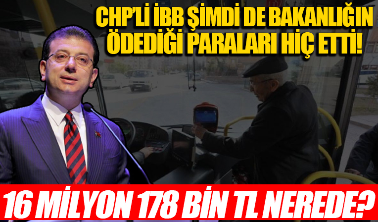 CHP'li İBB 65 yaş üzeri vatandaşlar için ödenen ücretin üstüne yatmış!
