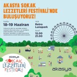 Akasya Sokak Lezzetleri Festivali Basliyor
