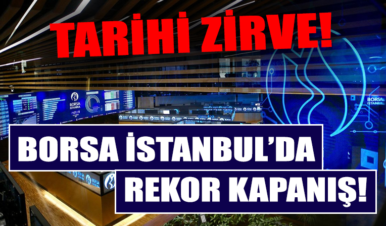 Borsa İstanbul'dan yeni rekor!