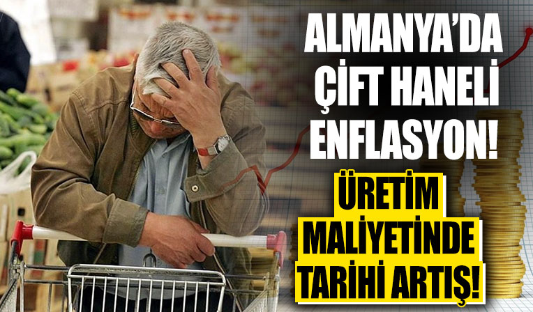 Almanya'da çift haneli enflasyon! Üretim maliyetinde tarihi artış!