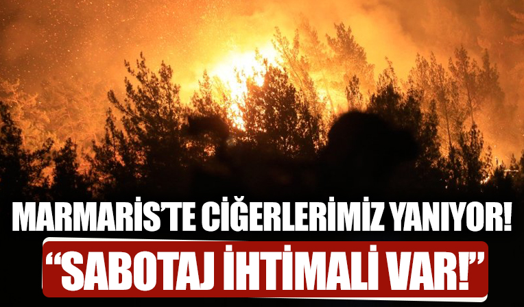 Marmaris Belediye Başkanı Mehmet Oktay: Sabotaj ihtimali yüksek