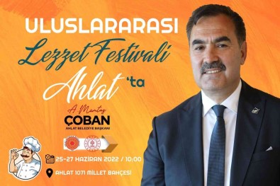 Ahlat'ta 'Lezzet Ve El Sanatlari Festivali' Düzenlenecek