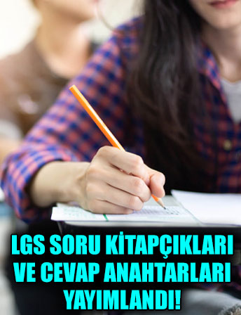 LGS'ye girenler dikkat: Merkezi sınavın soru kitapçıkları ve cevap anahtarları yayımlandı!